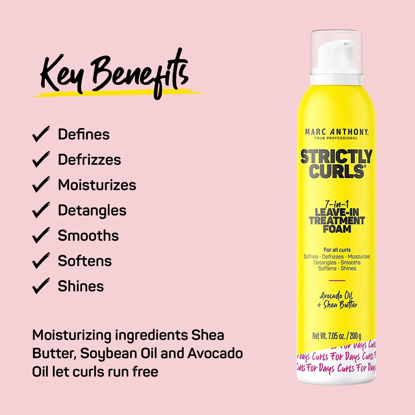 Marc anthony STRICTLY CURLS
7-IN-1 LEAVE-IN TREATMENT FOAM